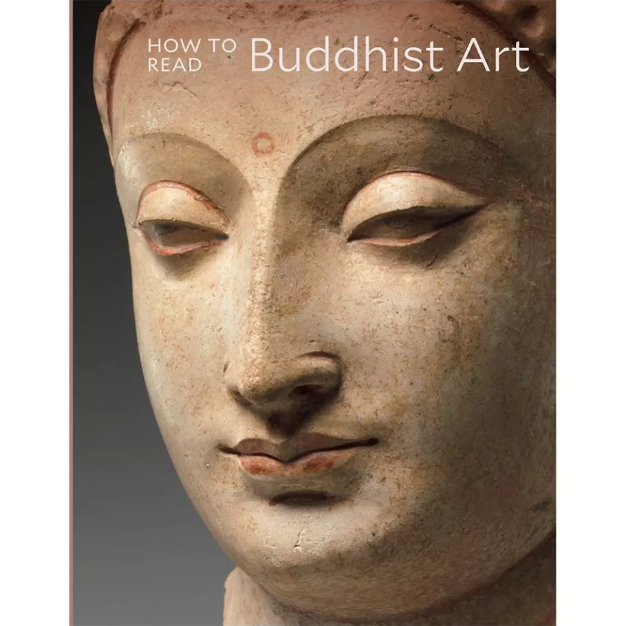 The Met Store Met Publications | Art History & Reference*How to Read Buddhist Art